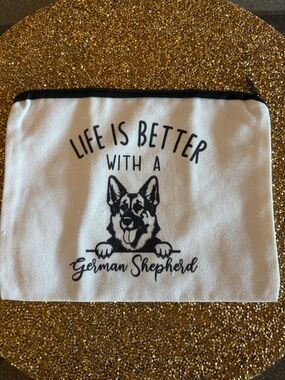 Life Is Better With A German Shepherd Canvas Pouch NWT - Black on White